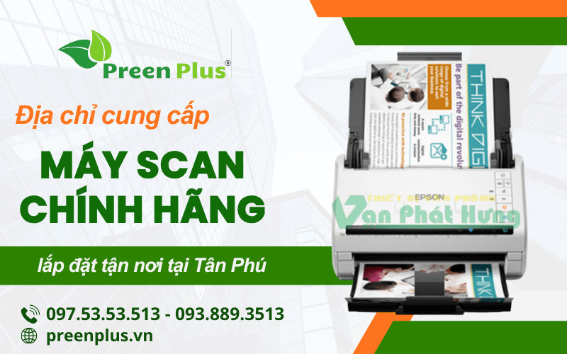 mua máy scan Tân Phú