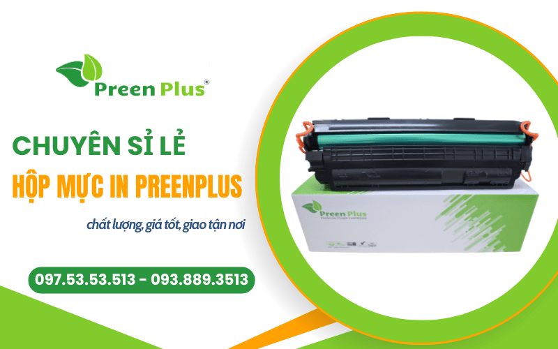 sỉ lẻ hộp mực in Preenplus