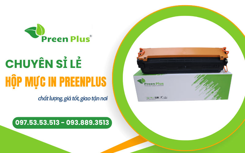 sỉ lẻ hộp mực in Preenplus